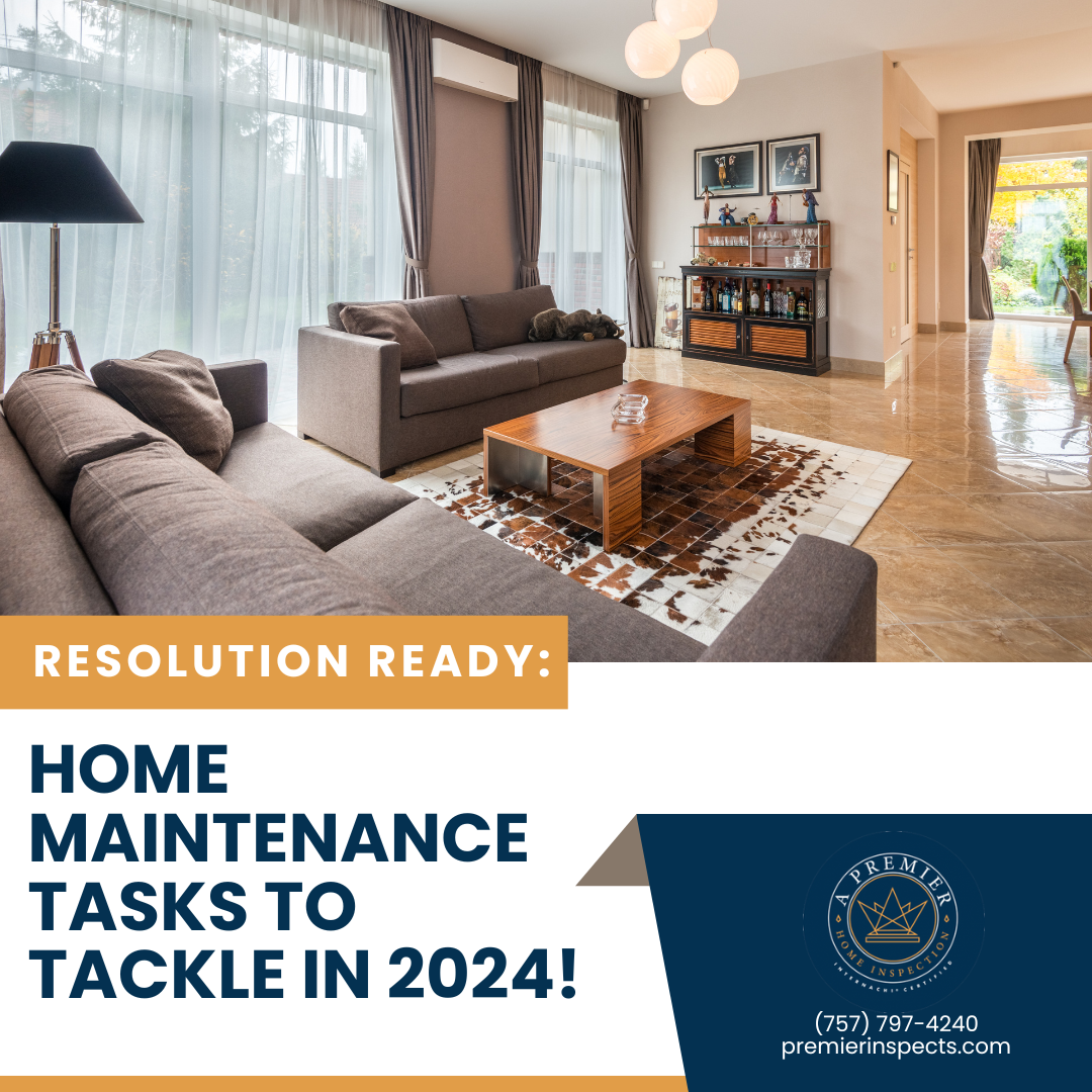 Resolution Ready: Home Maintenance Tasks to Tackle in 2024!