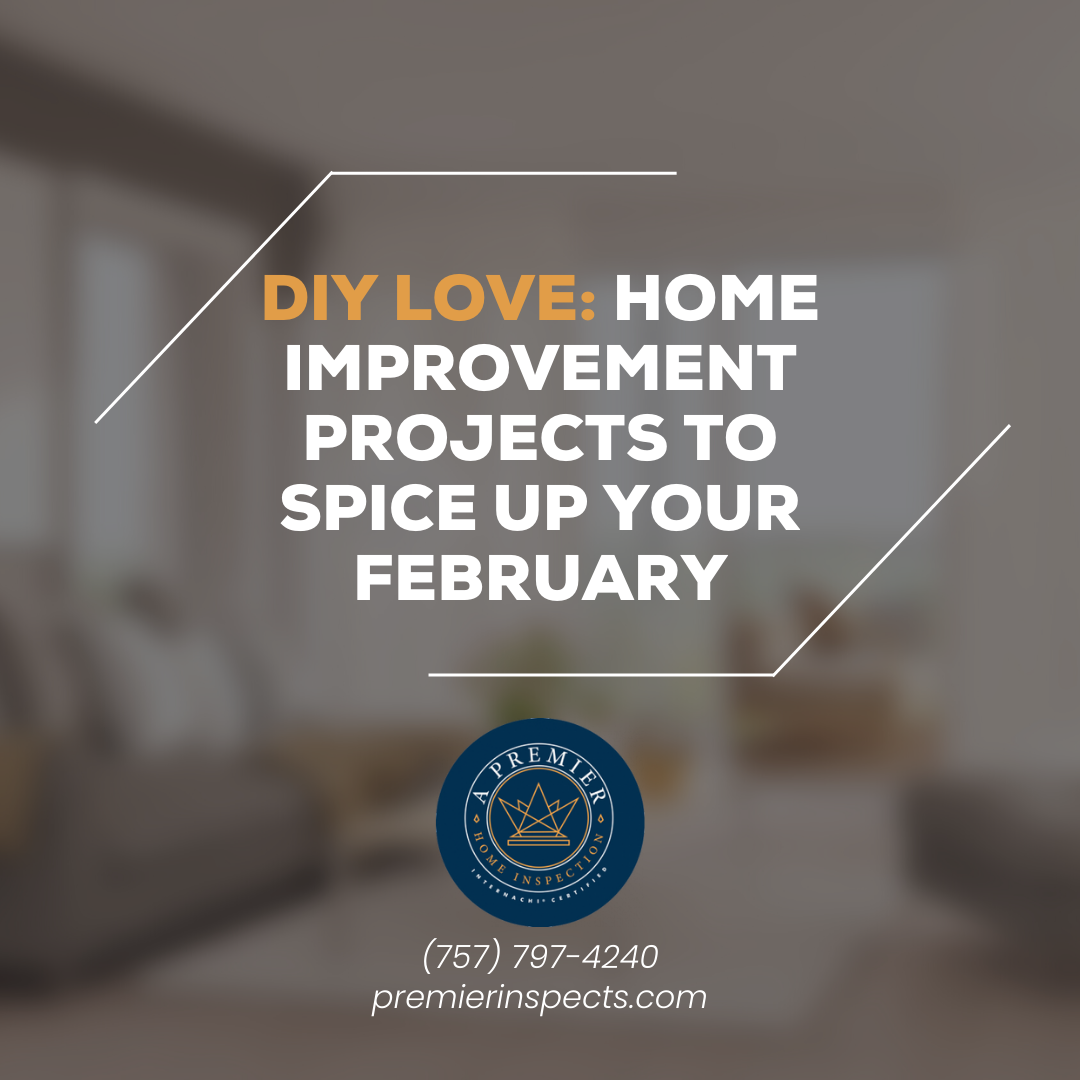 DIY Love: Home Improvement Projects to Spice Up Your February