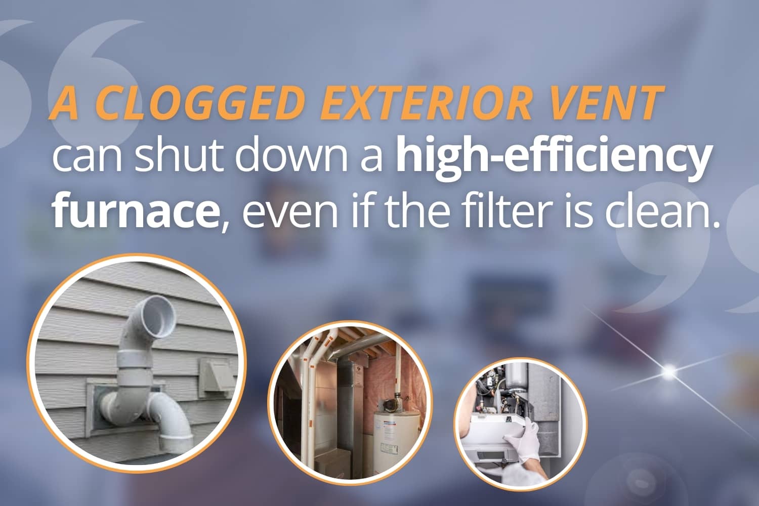 Graphic highlighting an inspector’s tip about blocked exterior vent pipes shutting down high-efficiency furnaces.